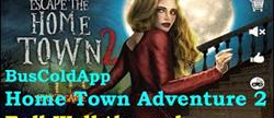 Escape game home town adventure 2 
