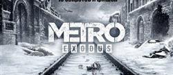 Metro exodus   
