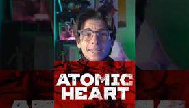      Atomic Heart
