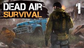    Dead Air Survival
